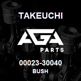 00023-30040 Takeuchi BUSH | AGA Parts