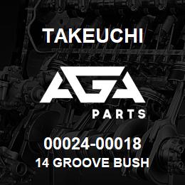 00024-00018 Takeuchi 14 GROOVE BUSH | AGA Parts