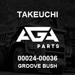 00024-00036 Takeuchi GROOVE BUSH | AGA Parts