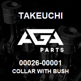 00026-00001 Takeuchi COLLAR WITH BUSH | AGA Parts