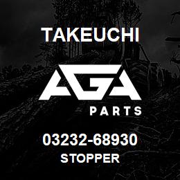 03232-68930 Takeuchi STOPPER | AGA Parts
