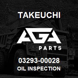 03293-00028 Takeuchi OIL INSPECTION | AGA Parts