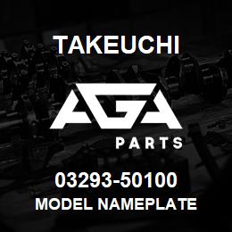 03293-50100 Takeuchi MODEL NAMEPLATE | AGA Parts