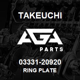 03331-20920 Takeuchi RING PLATE | AGA Parts