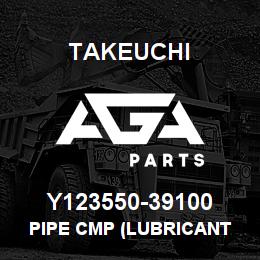 Y123550-39100 Takeuchi PIPE CMP (LUBRICANT | AGA Parts