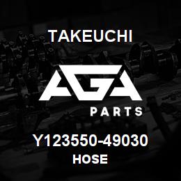 Y123550-49030 Takeuchi HOSE | AGA Parts