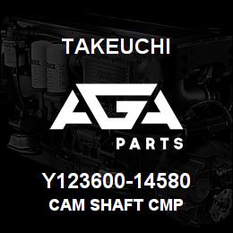 Y123600-14580 Takeuchi CAM SHAFT CMP | AGA Parts