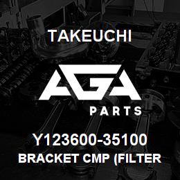 Y123600-35100 Takeuchi BRACKET CMP (FILTER | AGA Parts