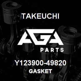 Y123900-49820 Takeuchi GASKET | AGA Parts