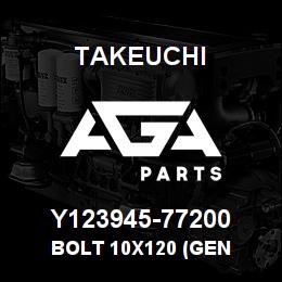 Y123945-77200 Takeuchi BOLT 10X120 (GEN | AGA Parts