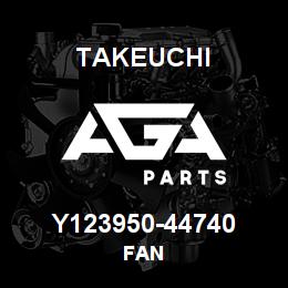 Y123950-44740 Takeuchi FAN | AGA Parts