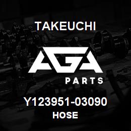 Y123951-03090 Takeuchi HOSE | AGA Parts