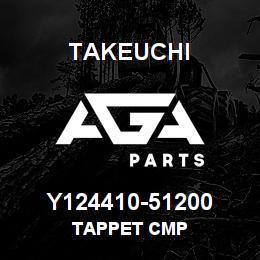 Y124410-51200 Takeuchi TAPPET CMP | AGA Parts