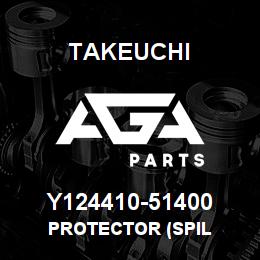 Y124410-51400 Takeuchi PROTECTOR (SPIL | AGA Parts