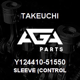 Y124410-51550 Takeuchi SLEEVE (CONTROL | AGA Parts