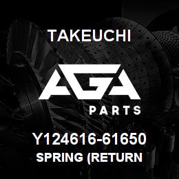 Y124616-61650 Takeuchi SPRING (RETURN | AGA Parts