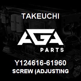 Y124616-61960 Takeuchi SCREW (ADJUSTING | AGA Parts