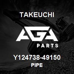 Y124738-49150 Takeuchi PIPE | AGA Parts