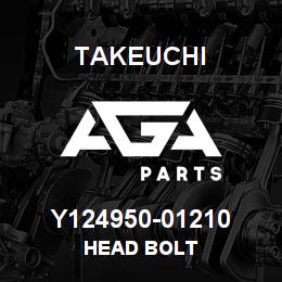 Y124950-01210 Takeuchi HEAD BOLT | AGA Parts