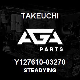 Y127610-03270 Takeuchi STEADYING | AGA Parts