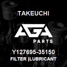 Y127695-35150 Takeuchi FILTER (LUBRICANT | AGA Parts