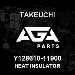 Y128610-11900 Takeuchi HEAT INSULATOR | AGA Parts