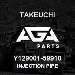 Y129001-59910 Takeuchi INJECTION PIPE | AGA Parts