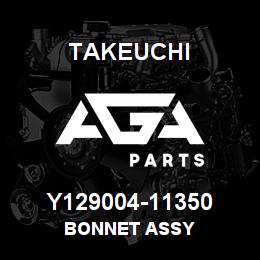 Y129004-11350 Takeuchi BONNET ASSY | AGA Parts