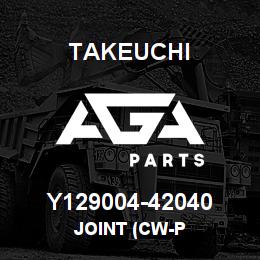 Y129004-42040 Takeuchi JOINT (CW-P | AGA Parts