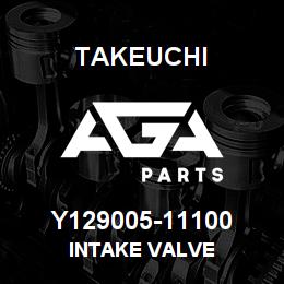 Y129005-11100 Takeuchi INTAKE VALVE | AGA Parts