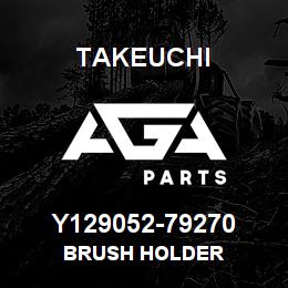 Y129052-79270 Takeuchi BRUSH HOLDER | AGA Parts