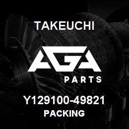 Y129100-49821 Takeuchi PACKING | AGA Parts