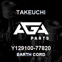 Y129100-77820 Takeuchi EARTH CORD | AGA Parts