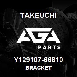 Y129107-66810 Takeuchi BRACKET | AGA Parts