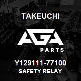 Y129111-77100 Takeuchi SAFETY RELAY | AGA Parts