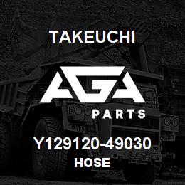 Y129120-49030 Takeuchi HOSE | AGA Parts