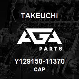 Y129150-11370 Takeuchi CAP | AGA Parts