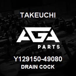 Y129150-49080 Takeuchi DRAIN COCK | AGA Parts