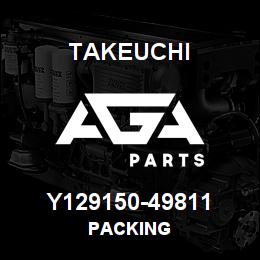 Y129150-49811 Takeuchi PACKING | AGA Parts