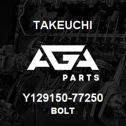 Y129150-77250 Takeuchi BOLT | AGA Parts