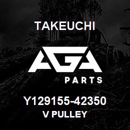 Y129155-42350 Takeuchi V PULLEY | AGA Parts