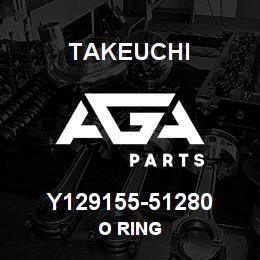 Y129155-51280 Takeuchi O RING | AGA Parts