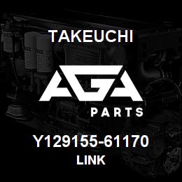 Y129155-61170 Takeuchi LINK | AGA Parts