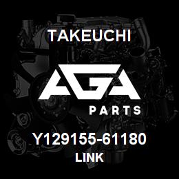 Y129155-61180 Takeuchi LINK | AGA Parts