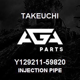 Y129211-59820 Takeuchi INJECTION PIPE | AGA Parts