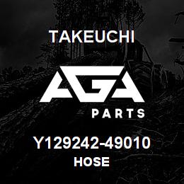 Y129242-49010 Takeuchi HOSE | AGA Parts