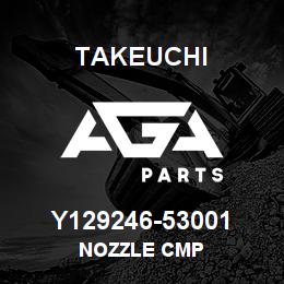 Y129246-53001 Takeuchi NOZZLE CMP | AGA Parts