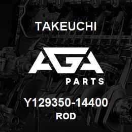 Y129350-14400 Takeuchi ROD | AGA Parts