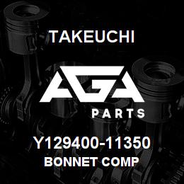 Y129400-11350 Takeuchi BONNET COMP | AGA Parts