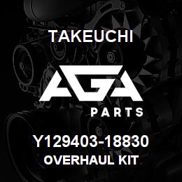 Y129403-18830 Takeuchi OVERHAUL KIT | AGA Parts